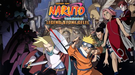 Naruto the Movie 2: Legend of the Stone of Gelel (2005) .